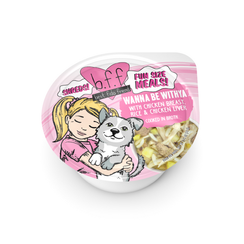BFF Dog Fun Size Meals Wanna Be Withya 2.75oz Cup